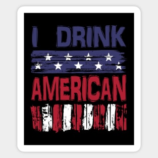 I Drink American Sticker